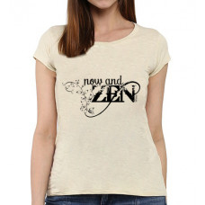 Ladies T-shirt - Now & Zen Crew Neck